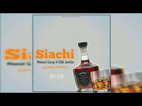 Siachi _ Maasai Gang X Odii Jambo ( @unknownhandle-s2e  _maasaiRecords)