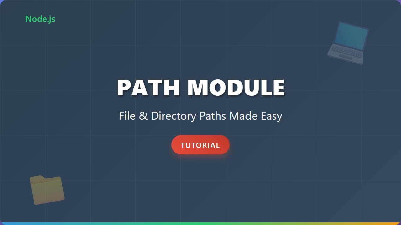Node.js Path Module: Master File & Directory Paths Easily!