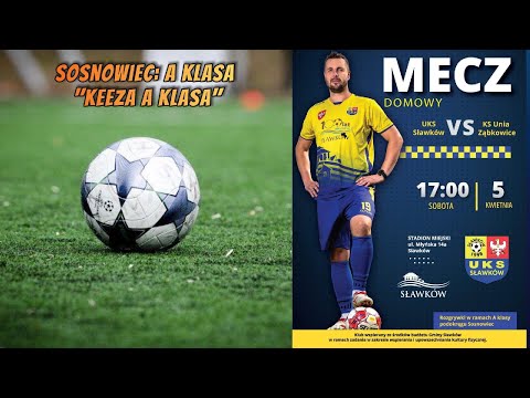 UKS SŁAWKÓW - UNIA ZĄBKOWICE