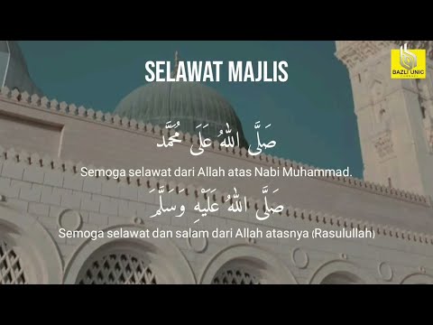 Selawat Majlis - Pujian Kepada Rasulullah SAW  (1 jam ulangan)