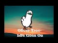 Oliver Tree Life Goes On 1hour