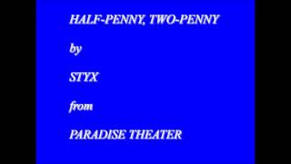 Half Penny, Two Penny