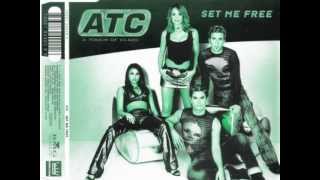 ATC - Set Me Free (Extended Mix)
