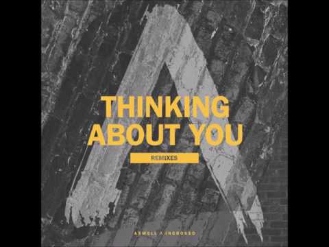 Axwell  Ingrosso - Thinking About You (DubVision Remix)