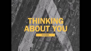 Axwell  Ingrosso - Thinking About You (DubVision Remix)