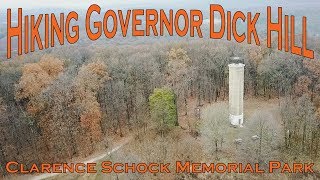 Hiking Governor Dick Hill - Clarence Schock Memorial Park