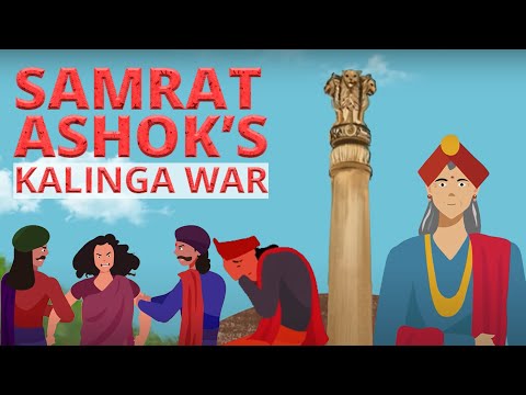 Ep. 6 Samrat Ashok’s Kalinga War and his conversion to Buddhism | Mauryan Empire