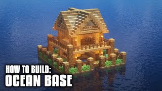 Minecraft: How to Build an Ocean Base - Ocean Survival Base Tutorial