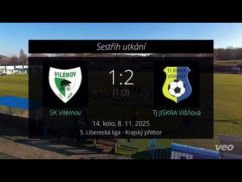 SK Vilémov – TJ JISKRA Višňová | 1:2 (1:0)