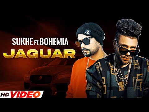 Jaguar - Sukhe (Full Video) | Ft. Bohemia | Latest Punjabi Songs 2023 | New Punjabi Songs 2023