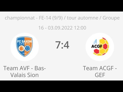 Team Bas Valais Sion vs Team ACGFBVS VS ACGF