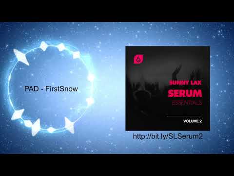 Sunny Lax - Serum Essentials Volume 2 Soundset Demo