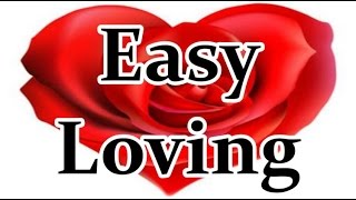 Easy Loving