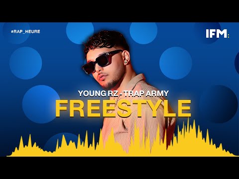 Rap Heure S2 : Young RZ ft Trap Army : FREESTYLE يشوي