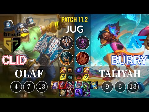 GEN Clid Olaf vs AF.A Burry Taliyah Jungle - KR Patch 11.2