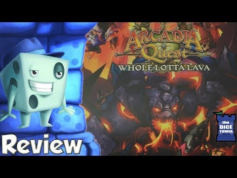 Arcadia Quest: Whole Lotta Lava Review - with Tom Vasel