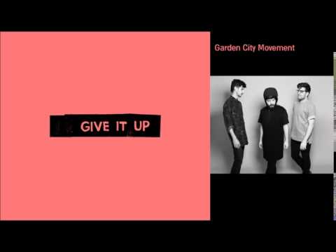 Thru You Too - Give It Up (Garden City Movement Remix)