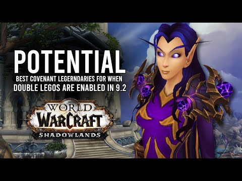 Potentially Strong Class Covenants For Double Legendaries In Patch 9.2! - WoW: Shadowlands 9.1.5