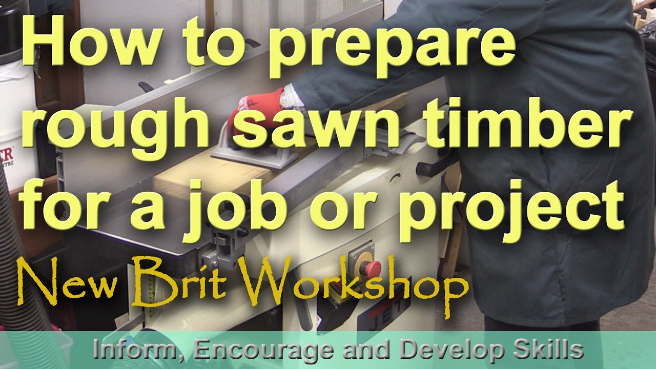 Watch video How to prepare rough sawn timber Now How to prepare rough sawn timber