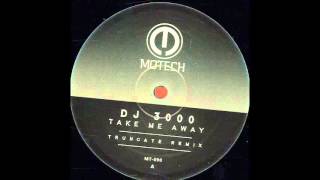Dj 3000 - Take Me Away (Truncate remix) [MT090]