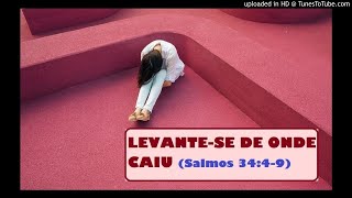 Levante-se de onde caiu