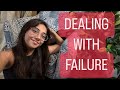 How I deal with failure. | #RealTalkTuesday | MostlySane