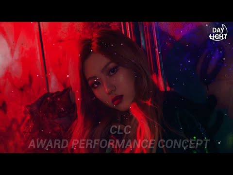 CLC - Black Dress + Hobgoblin + ME (Award Perf. Concept)