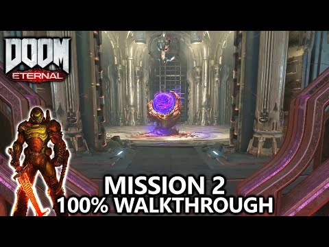 DOOM Eternal - Mission 2 - 100% Walkthrough - All Secrets, Collectibles, Upgrades & Challenges