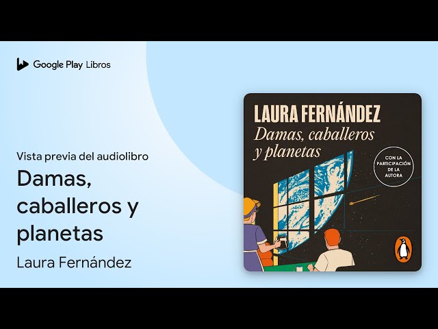 Vídeo relacionado con Damas, caballeros y planetas