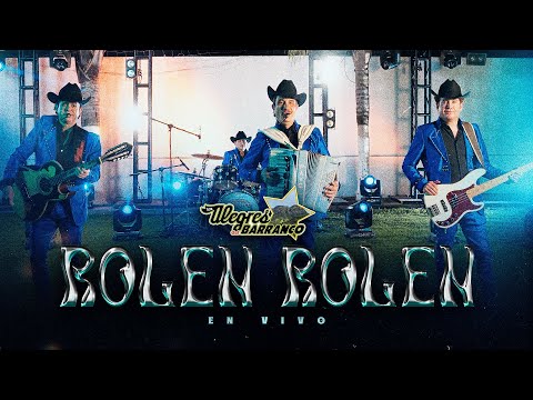 Rolen Rolen – Los Alegres Del Barranco (En Vivo)