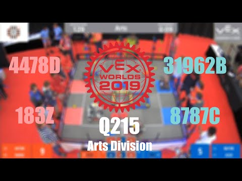2019 VEX Robotics World Championships | Arts Q215 | 4478D 183Z vs 31962B 8787C