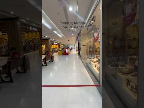 Shopping Manaíra um dos maiores da Paraíba e do Brasil