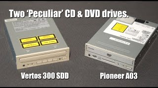 Download lagu Two 'Peculiar' CD & DVD drives - Pioneer A03 - Vertos 300 SSD mp3