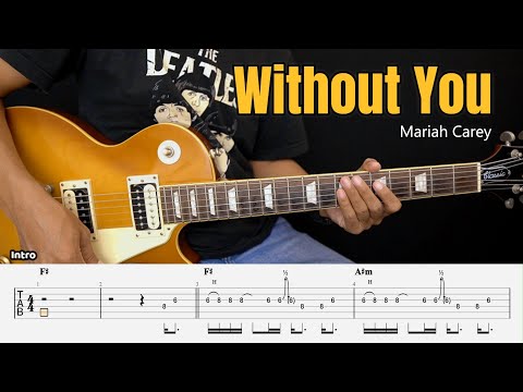 Without You - Mariah Carey - Guitar Instrumental Cover + Tab