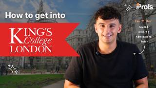 HOW TO GET INTO KING'S COLLEGE LONDON