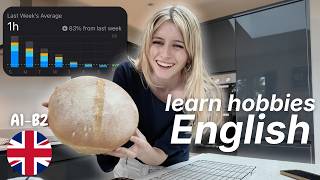 I Tried New Hobbies for a Week | Slow British English