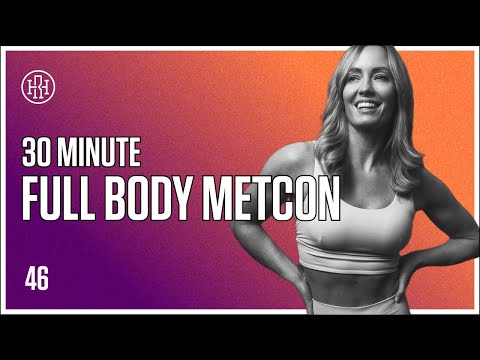 30 MIN Full Body Metcon/ HR12WEEK EXPRESS : Day 46