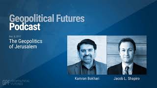 The Geopolitics of Jerusalem