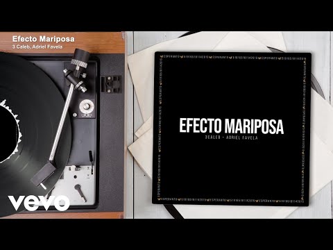 3 Caleb, Adriel Favela - Efecto Mariposa (Audio)