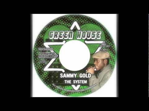 GREEN HOUSE GH07001 SAMMY GOLD THE SYSTEM