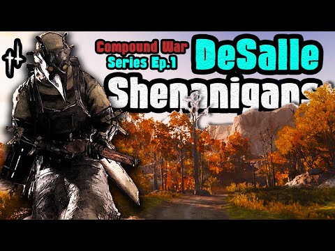 DeSalle Shenanigans😈- Compound Wars Ep.1 | Hunt Showdown Gameplay #53