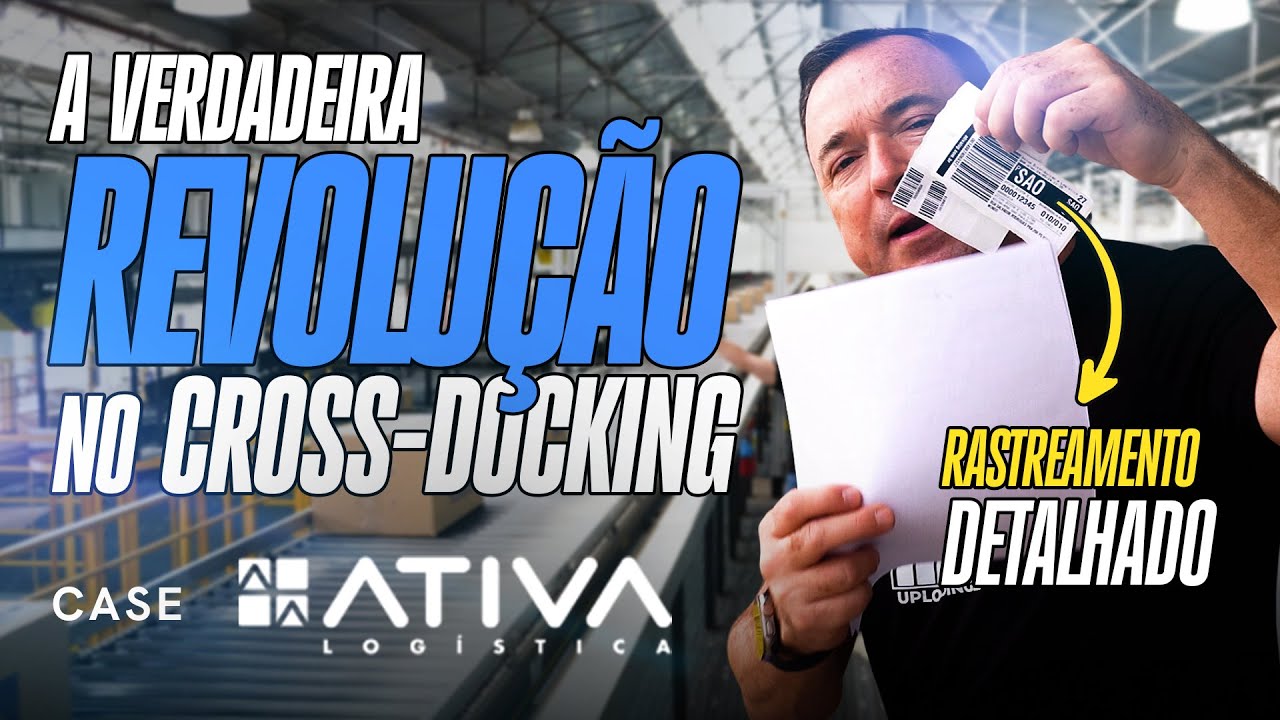 Como a AUTOMAÇÃO está redefinindo o CROSSDOCKING | Case ATIVA LOGÍSTICA