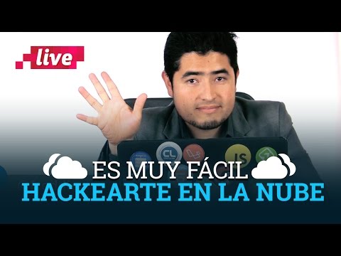 Es muy fácil hackearte en la nube