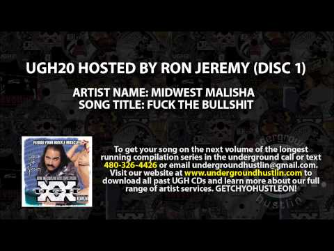 UGH20 Hosted by Ron Jeremy - 17. Midwest Malisha - Fuck The Bullshit 480-326-4426