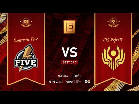 Fantastic Five vs CIS Rejects, DPC EEU 2021/22, bo3, game 2 [CrystalMay & Mortalles]