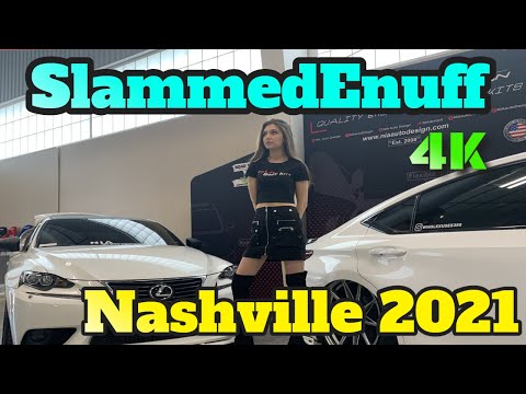 Full Slammedenuff Nashville 2021 Walk Around 4K thumbnail