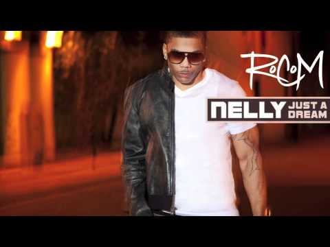 Rocom - Just A Dream feat. Nelly