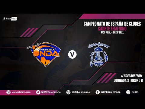 #CDECadeteBM Femenino - Grupo II | Handbol Onda : Balonmano Porriño