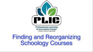 Schoology: Find and Organize Courses