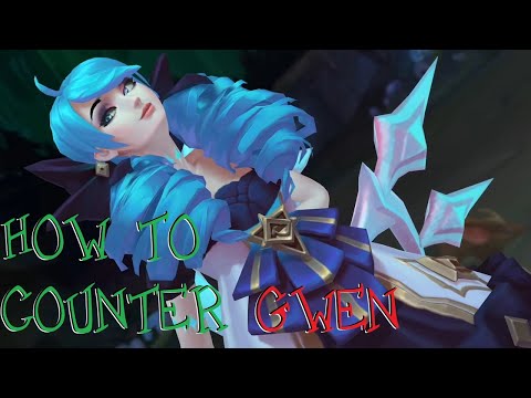 How to Counter Gwen: Cutting Down the Seamstress